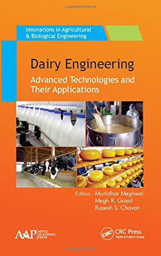 Dairy Engineering Advanced Technologies And Their Applications 1st Edition Chavan
