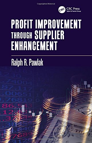 Profit Improvement Through Supplier Enhancement 1st Edition Pawlak