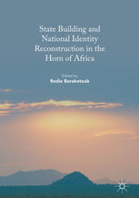 State Building And National Identity Reconstruction In The Horn Of Africa 1st Edition Redie Bereketeab Eds