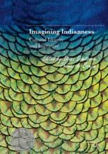 Imagining Indianness Cultural Identity And Literature 1st Edition Diana Dimitrova