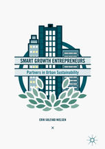 Smart Growth Entrepreneurs Partners In Urban Sustainability 1st Edition Erik Solevad Nielsen Auth