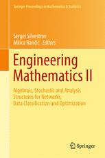 Engineering Mathematics Ii Algebraic Stochastic And Analysis Structures For Networks Data Classification And Optimization 1st Edition Sergei Silvestrov