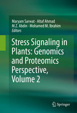 Stress Signaling In Plants Genomics And Proteomics Perspective Volume 2 1st Edition Maryam Sarwat