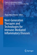 Nextgeneration Therapies And Technologies For Immunemediated Inflammatory Diseases 1st Edition Paola Minaosorio Eds
