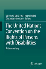 The United Nations Convention On The Rights Of Persons With Disabilities A Commentary 1st Edition Valentina Della Fina