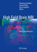 High Field Brain Mri Use In Clinical Practice 2nd Edition Tommaso Scarabino