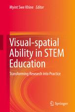 Visualspatial Ability In Stem Education Transforming Research Into Practice 1st Edition Myint Swe Khine Eds