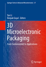 3d Microelectronic Packaging From Fundamentals To Applications 1st Edition Yan Li