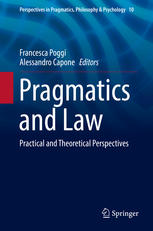 Pragmatics And Law Practical And Theoretical Perspectives 1st Edition Francesca Poggi