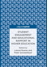 Student Engagement And Educational Rapport In Higher Education 1st Edition Leonie Rowan