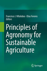 Principles Of Agronomy For Sustainable Agriculture 1st Edition Francisco J Villalobos