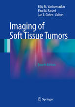 Imaging Of Soft Tissue Tumors 4th Edition Filip M Vanhoenacker