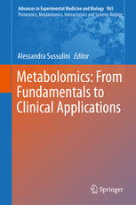 Metabolomics From Fundamentals To Clinical Applications 1st Edition Alessandra Sussulini Eds