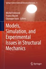 Models Simulation And Experimental Issues In Structural Mechanics 1st Edition Michel Frémond