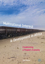 Multinational Interest Amp Development In Africa Establishing A Peoples Economy 1st Edition Ilan Bijaoui Auth