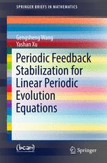 Periodic Feedback Stabilization For Linear Periodic Evolution Equations 1st Edition Gengsheng Wang