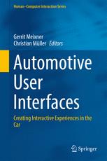 Automotive User Interfaces Creating Interactive Experiences In The Car 1st Edition Gerrit Meixner