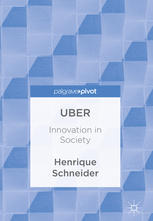 Uber Innovation In Society 1st Edition Henrique Schneider Auth