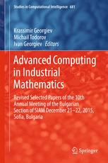 Advanced Computing In Industrial Mathematics Revised Selected Papers Of The 10th Annual Meeting Of The Bulgarian Section Of Siam December 2122 2015 Sofia Bulgaria 1st Edition Krassimir Georgiev