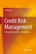 Credit Risk Management Pricing Measurement And Modeling 1st Edition Ji Witzany Auth