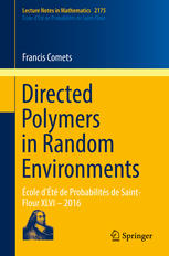 Directed Polymers In Random Environments Cole Dt De Probabilits De Saintflour Xlvi 2016 1st Edition Francis Comets Auth