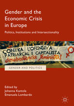 Gender And The Economic Crisis In Europe Politics Institutions And Intersectionality 1st Edition Johanna Kantola