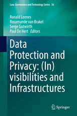 Data Protection And Privacy Invisibilities And Infrastructures 1st Edition Ronald Leenes