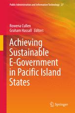 Achieving Sustainable Egovernment In Pacific Island States 1st Edition Rowena Cullen