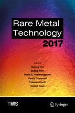 Rare Metal Technology 2017 1st Edition Hojong Kim Shafiq Alam