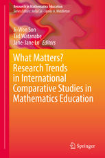 What Matters Research Trends In International Comparative Studies In Mathematics Education 1st Edition Jiwon Son