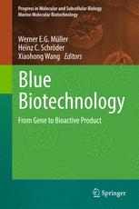 Blue Biotechnology From Gene To Bioactive Product 1st Edition Werner E G Mller