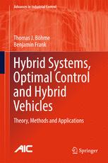 Hybrid Systems Optimal Control And Hybrid Vehicles Theory Methods And Applications 1st Edition Thomas J Bhme