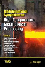 8th International Symposium On Hightemperature Metallurgical Processing 1st Edition Jiannyang Hwang