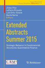 Extended Abstracts Summer 2015 Strategic Behavior In Combinatorial Structures Quantitative Finance 1st Edition Josep Daz