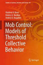 Mob Control Models Of Threshold Collective Behavior 1st Edition Vladimir V Breer