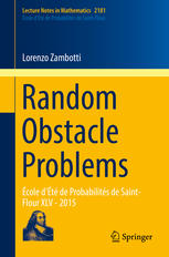 Random Obstacle Problems Cole Dt De Probabilits De Saintflour Xlv 2015 1st Edition Lorenzo Zambotti Auth