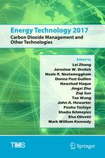 Energy Technology 2017 Carbon Dioxide Management And Other Technologies 1st Edition Lei Zhang Et Al Eds
