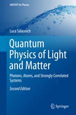 Quantum Physics Of Light And Matter Photons Atoms And Strongly Correlated Systems 2nd Edition Luca Salasnich