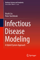 Infectious Disease Modeling A Hybrid System Approach 1st Edition Xinzhi Liu