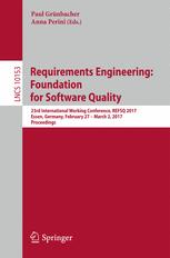 Requirements Engineering Foundation For Software Quality 23rd International Working Conference Refsq 2017 Essen Germany February 27 March 2 2017 Proceedings 1st Edition Paul Grnbacher
