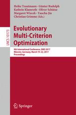 Evolutionary Multicriterion Optimization 9th International Conference Emo 2017 Mnster Germany March 1922 2017 Proceedings 1st Edition Heike Trautmann