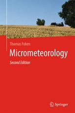 Micrometeorology 2nd Edition Thomas Foken Auth