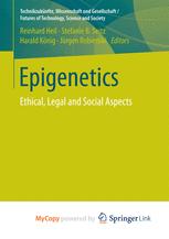 Epigenetics Ethical Legal And Social Aspects 1st Edition Reinhard Heil