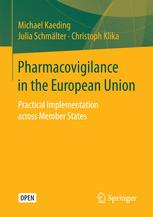Pharmacovigilance In The European Union Practical Implementation Across Member States 1st Edition Michael Kaeding