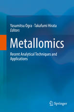 Metallomics Recent Analytical Techniques And Applications 1st Edition Yasumitsu Ogra