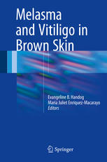 Melasma And Vitiligo In Brown Skin 1st Edition Evangeline B Handog
