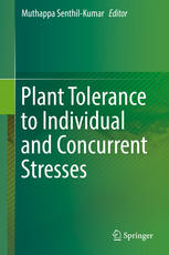 Plant Tolerance To Individual And Concurrent Stresses 1st Edition Muthappa Senthilkumar Eds