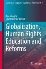 Globalisation Human Rights Education And Reforms 1st Edition Joseph Zajda