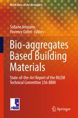 Bioaggregates Based Building Materials Stateoftheart Report Of The Rilem Technical Committee 236bbm 1st Edition Sofiane Amziane