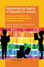 Monitoring The Quality Of Education In Schools Examples Of Feedback Into Systems From Developed And Emerging Economies Vanessa Scherman